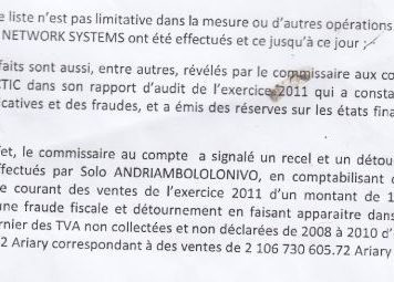 INSCAE – RANARISON Tsilavo a produit dans sa plainte un rapport du commissaire aux comptes de RAZANANIRINA Bruno qui ne correspond pas au rapport de commissaire aux comptes de l’exercice 2011 entre les mains de la société CONNECTIC